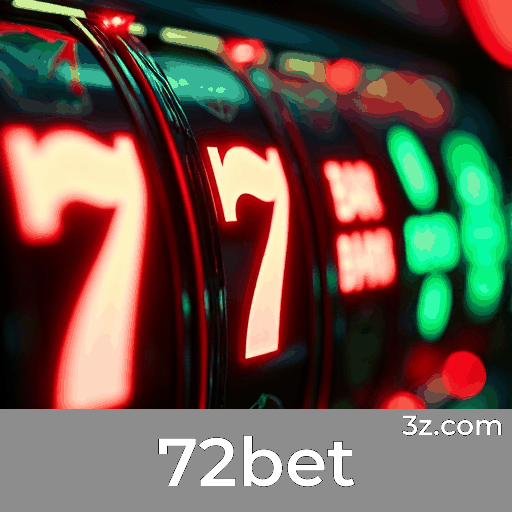 72bet: Seu Cassino Online Confiável e Premiado